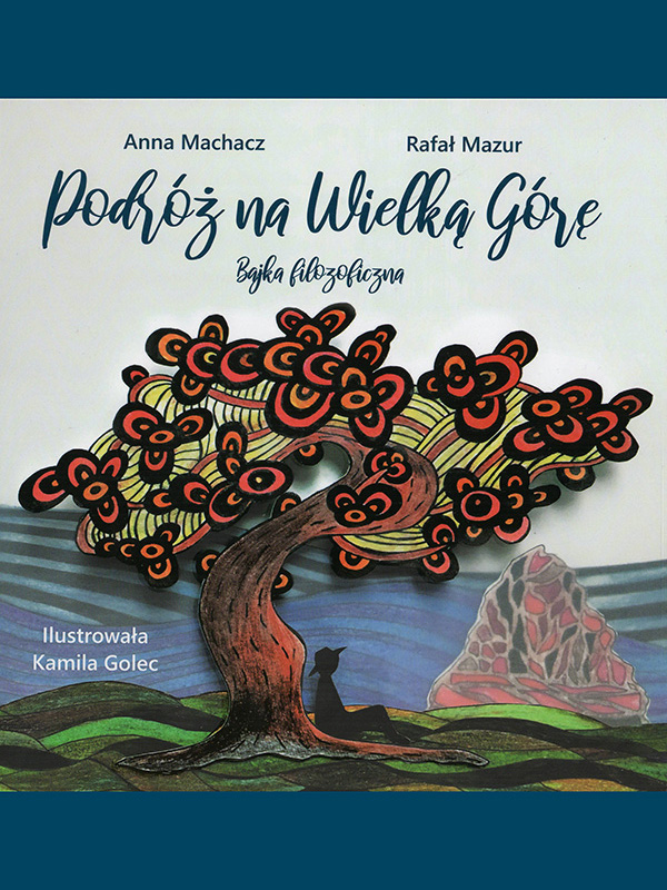 Okładka książki Podróż Na Wielką Górę