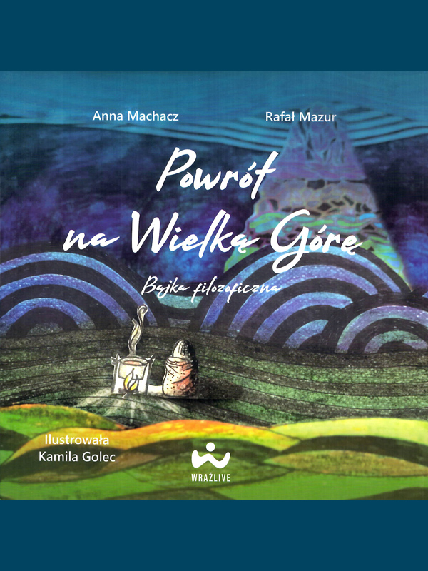 Okładka książki Powrót Na Wielką Górę