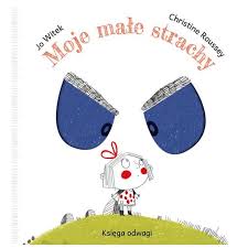 Okładka książki Moje Małe Strachy